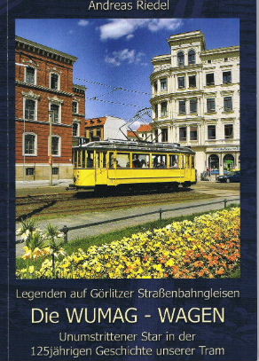 Die WUMAG - Wagen